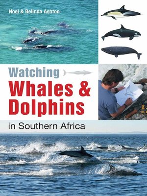 cover image of Watching Whales & Dolphins in Southern Africa